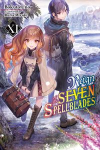 Reign of the Seven Spellblades Novel Volume 11